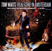 Waits Tom - Netherlands Broadcast (2 Cd) in the group CD / Pop-Rock at Bengans Skivbutik AB (3656771)
