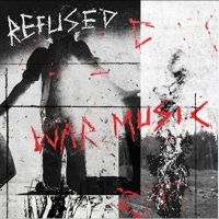 Refused - War Music in the group CD / Hårdrock,Pop-Rock,Punk at Bengans Skivbutik AB (3656782)