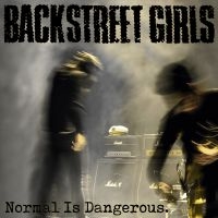 Backstreet Girls - Normal Is Dangerous in the group VINYL / Pop-Rock at Bengans Skivbutik AB (3657327)