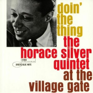 Horace Silver Quintet - Doin' The Thing (Vinyl) in the group OUR PICKS / Classic labels / Blue Note at Bengans Skivbutik AB (3664491)