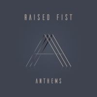 Raised Fist - Anthems in the group CD / Hårdrock at Bengans Skivbutik AB (3674867)