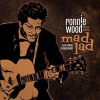 Ronnie Wood With His Wild Five - Mad Lad: A Live Tribute To Chuck Be in the group CD / Blues,Country,Jazz,Pop-Rock at Bengans Skivbutik AB (3675806)