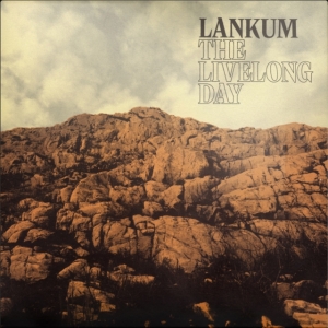Lankum - The Livelong Day in the group OUR PICKS / Album Of The Year 2019 / Årsbästa 2019 Mojo at Bengans Skivbutik AB (3676347)
