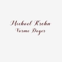 Krohn Michael - Varme Dager in the group CD / Pop-Rock at Bengans Skivbutik AB (3676400)