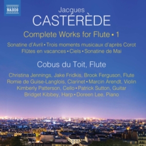 Casterede Jacques - Complete Works For Flute, Vol. 1 in the group Externt_Lager / at Bengans Skivbutik AB (3677101)