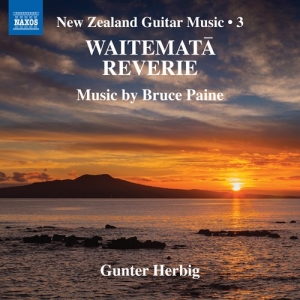 Paine Bruce - New Zealand Guitar Music Vol. 3 in the group OUR PICKS / Christmas gift tip CD at Bengans Skivbutik AB (3677104)