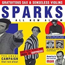 Sparks - Gratuitous Sax & Senseless Violins in the group OTHER / Övrigt / at Bengans Skivbutik AB (3678754)