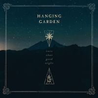 Hanging Garden - Into That Good Night in the group CD / Hårdrock at Bengans Skivbutik AB (3681700)