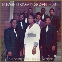 King Elizabeth And The Gospel Souls - D-Vine Spiritual Recordings in the group VINYL / RnB-Soul at Bengans Skivbutik AB (3690382)