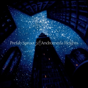 Prefab Sprout - Andromeda Heights in the group VINYL / Pop at Bengans Skivbutik AB (3690836)