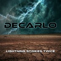 Decarlo - Lightning Strikes Twice in the group CD / Pop-Rock at Bengans Skivbutik AB (3709347)