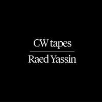 YASSIN RAED - CW TAPES in the group VINYL / Pop-Rock at Bengans Skivbutik AB (3709541)