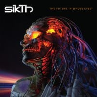 Sikth - Future In Whose Eyes? in the group OUR PICKS / Christmas gift tip CD at Bengans Skivbutik AB (3712802)