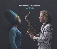 Fotso Kareyce & Reiner Witzel - Aneya in the group CD / Jazz at Bengans Skivbutik AB (3713491)