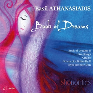 Athanasiadis Basil - Book Of Dreams in the group OUR PICKS / Christmas gift tip CD at Bengans Skivbutik AB (3715401)