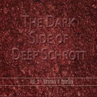 Deep Schrott - Dark Side Of Deep Schrott Vol.3 in the group CD / Pop-Rock at Bengans Skivbutik AB (3717747)