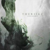 Thurisaz - Live & Acoustic (Cd+Dvd) in the group CD / Hårdrock at Bengans Skivbutik AB (3723726)