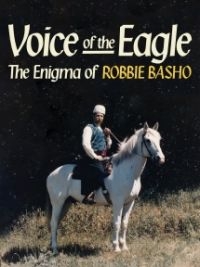 Basho Robbie - Voice Of The Eagle: The Enigma Of R in the group OTHER / Music-DVD & Bluray at Bengans Skivbutik AB (3724784)