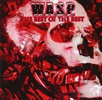 W.A.S.P. - Best Of The Best in the group VINYL / Hårdrock,Pop-Rock at Bengans Skivbutik AB (3726260)