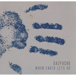 Gazpacho - When Earth Lets Go in the group VINYL / Pop-Rock at Bengans Skivbutik AB (3726285)