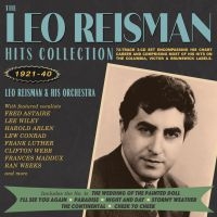 Reisman Leo And His Orchestra - Hits Collection 1921-40 in the group OUR PICKS / Christmas gift tip CD at Bengans Skivbutik AB (3729780)