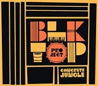 Blktop Project - Concrete Jungle in the group VINYL / RnB-Soul at Bengans Skivbutik AB (3731661)