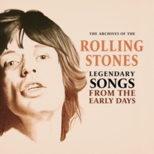 Rolling Stones - Legendary Songs From The Early Days in the group OTHER / Övrigt / at Bengans Skivbutik AB (3732061)