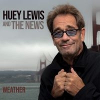 Huey Lewis & The News - Weather in the group CD / Pop-Rock at Bengans Skivbutik AB (3732136)