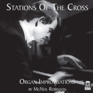 Robinson Mcneil Rorem Ned - Stations Of The Cross - Organ Impro in the group Externt_Lager / at Bengans Skivbutik AB (3733818)