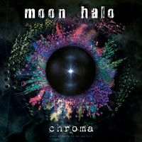 Moon Halo - Chroma in the group CD / Pop-Rock at Bengans Skivbutik AB (3734507)