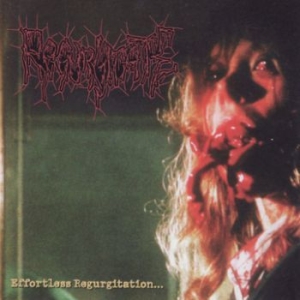 Regurgitate - Effortless Regurgitation... in the group CD / Pop-Rock at Bengans Skivbutik AB (3741447)