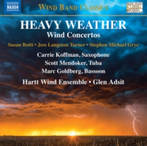 Botti Susan Gryc Stephen Michael - Heavy Weather - Wind Concertos in the group Externt_Lager / at Bengans Skivbutik AB (3743510)