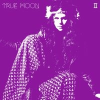 True Moon - Ii in the group VINYL / Pop-Rock at Bengans Skivbutik AB (3746975)