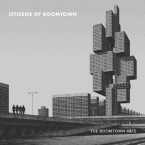The Boomtown Rats - Citizens Of Boomtown in the group CD / Pop-Rock at Bengans Skivbutik AB (3755687)
