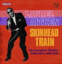 Aitken Laurel And Friends - Skinhead TrainComplete Singles Col in the group CD / Reggae at Bengans Skivbutik AB (3758003)