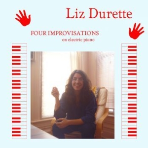 Durette Liz - Four Improvisations in the group VINYL / Pop at Bengans Skivbutik AB (3759473)