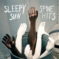 Sleepy Sun - Spine Hits in the group VINYL / Pop-Rock at Bengans Skivbutik AB (3762054)