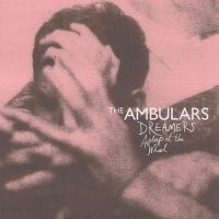 Ambulars The - Dreamers Asleep At The Wheel in the group VINYL / Pop-Rock at Bengans Skivbutik AB (3763688)