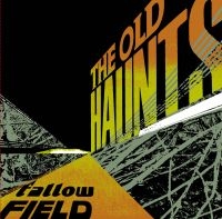 Old Haunts The - Fallow Field in the group VINYL / Pop-Rock at Bengans Skivbutik AB (3763835)