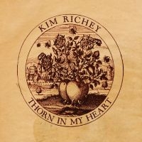 Richey Kim - Thorn In My Heart in the group CD / Country at Bengans Skivbutik AB (3764111)