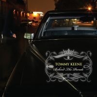 Keene Tommy - Behind The Parade in the group CD / Pop-Rock at Bengans Skivbutik AB (3764125)