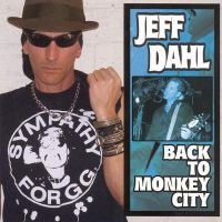 Dahl Jeff - Back To Monkey City in the group CD / Pop-Rock at Bengans Skivbutik AB (3764213)