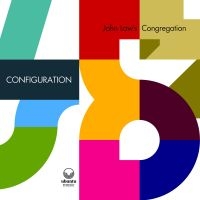 John Law's Congregation - Configuration in the group CD / Jazz at Bengans Skivbutik AB (3766581)