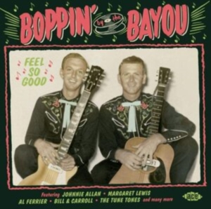 Various Artists - Boppin' By The Bayou:Feel So Good in the group CD / Blues,Jazz at Bengans Skivbutik AB (3768768)
