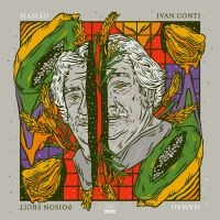 Conti Ivan - Poison Fruit in the group CD / Elektroniskt,World Music at Bengans Skivbutik AB (3768879)