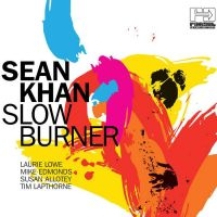 Khan Sean - Slow Burner in the group CD / Elektroniskt,World Music at Bengans Skivbutik AB (3768920)