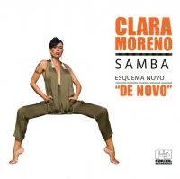 Moreno Clara - Samba Esquema Novo De Novo in the group CD / Elektroniskt,World Music at Bengans Skivbutik AB (3768936)