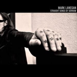 Lanegan Mark - Straight Songs Of Sorrow in the group CD / Pop-Rock at Bengans Skivbutik AB (3770668)