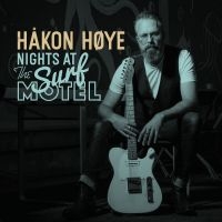 Hoye Håkon - Nights At The Surf Motel in the group VINYL / Blues,Jazz at Bengans Skivbutik AB (3771211)