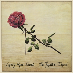 Rose Larry Band - Jupiter Effect in the group CD / Jazz at Bengans Skivbutik AB (3771229)